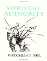 Spiritual Authority - Watchman Nee.pdf